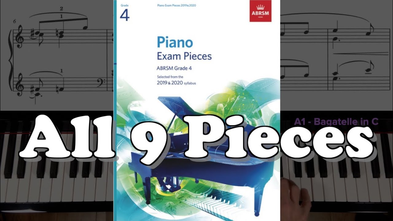 ABRSM Grade 4 Piano (2019 & 2020): All 9 Pieces