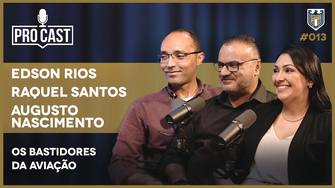 ProCast #13 | Os bastidores da aviação
