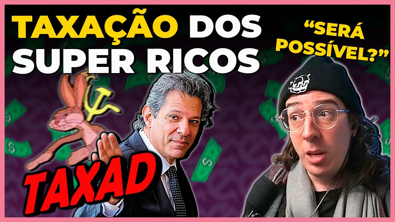 HADDAD QUER TAXAR OS SUPER RICOS | Cortes do Hist&oacute;ria P&uacute;blica