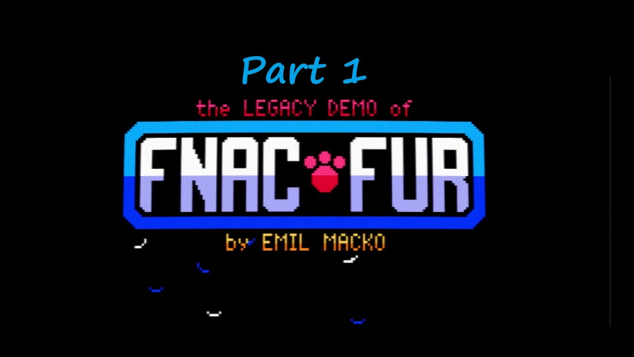 A New Five Nights at Candy,s Game [FNaC-Fur] part 1