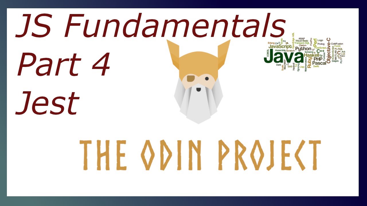 The Odin Project, Javascript Fundamentals Part 4. Jest and Tests