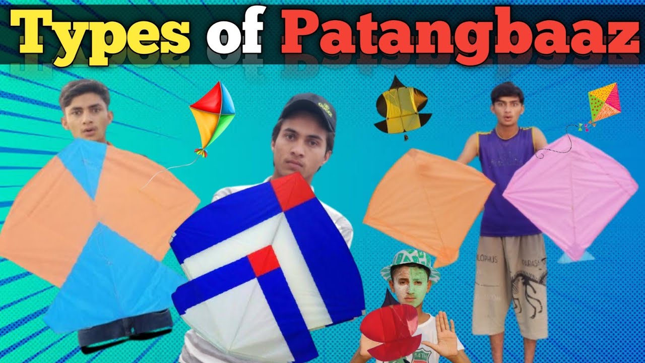 Types of Patangbaaz part 6 | Abubaker Shahid