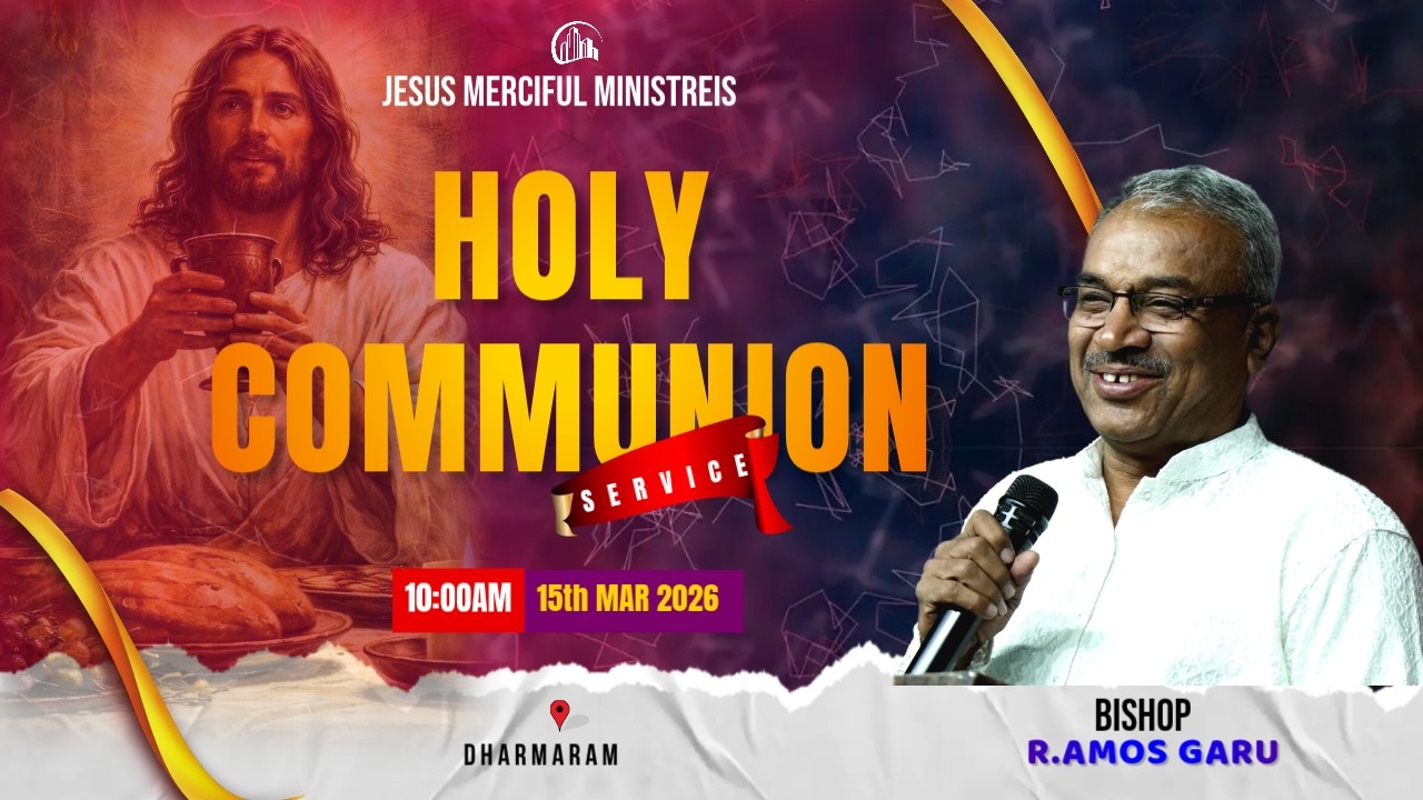 🆕SUNDAY COMMUNION SERVICE || 15th MARCH  2026 || |@Bishop R AMOS GARU{#dharmaram }
