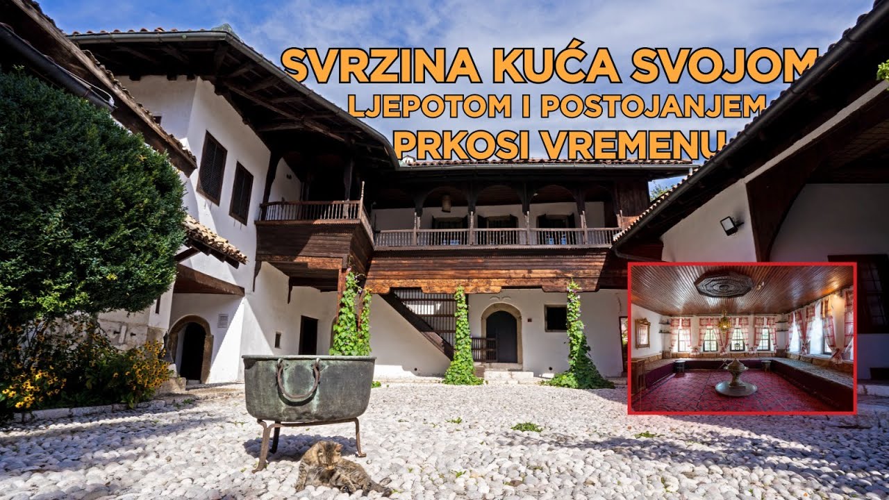 Tragovi Osmanlija U Sarajevu: Svrzina kuća svojom ljepotom i postojanjem prkosi vremenu