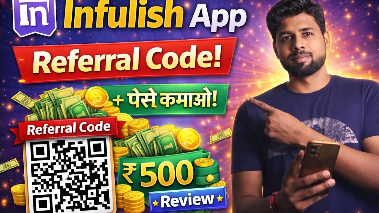 Influish app real or fake ? | Influish app refferal code | Influish app