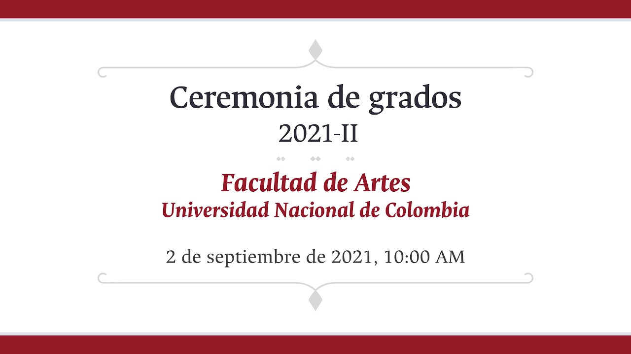 Ceremonia de grado individual FacArtes 2021