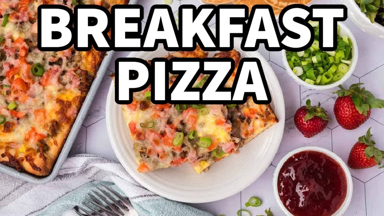 Easy Breakfast Pizza You Will Crave!