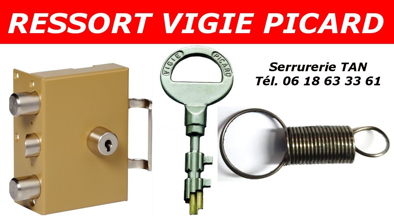 Comment changer un ressort de serrure Vigie Picard Trident ?