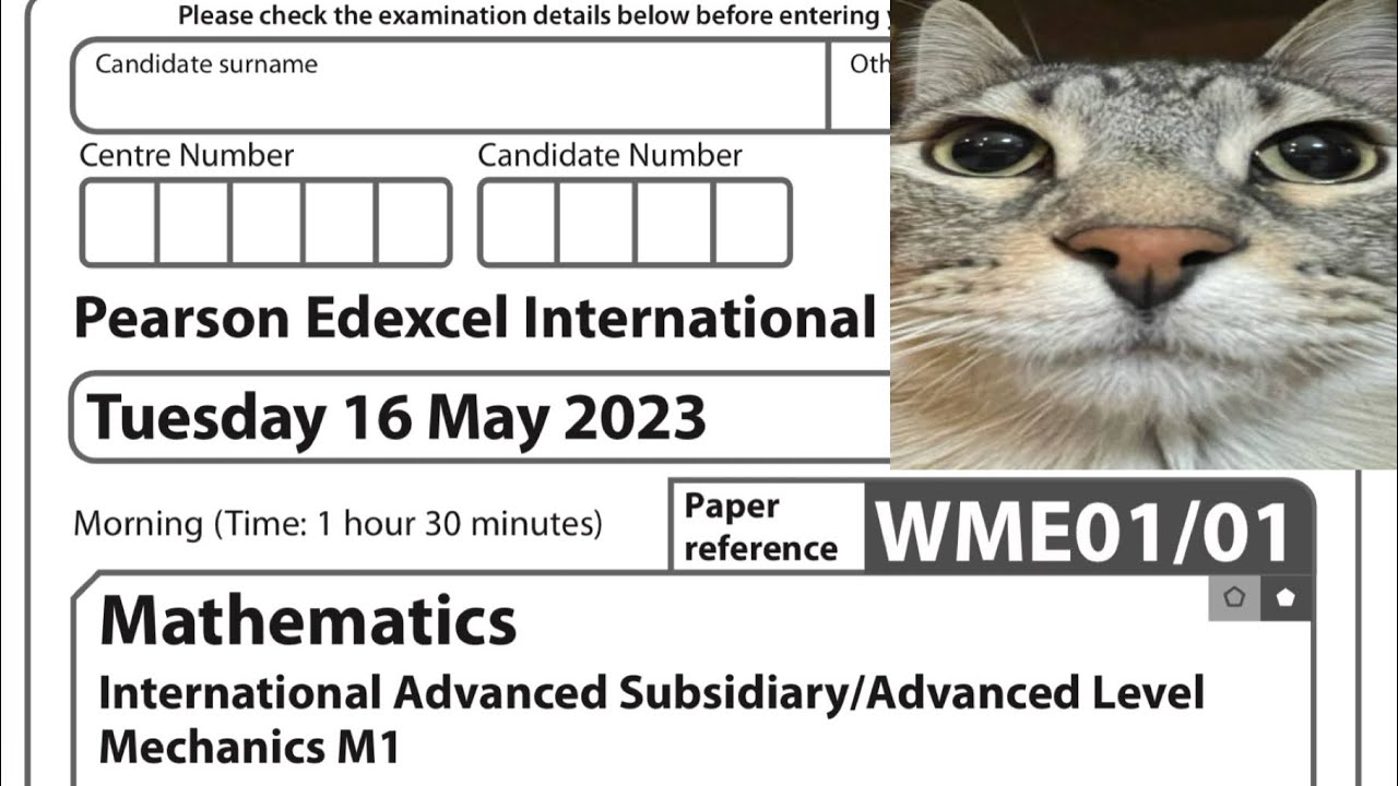 EDEXCEL IAL MECHANICS 1 2023 MAY WALKTHROUGH | Q3