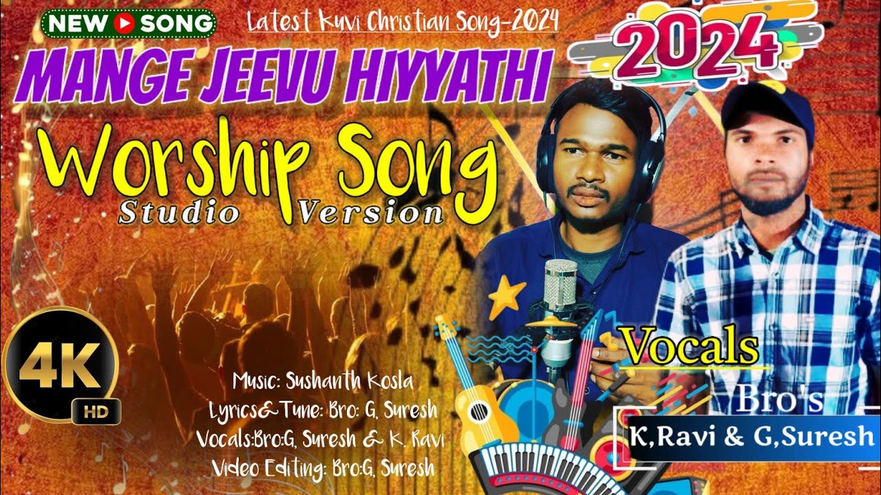 Mange Jeevu Hiyyathi FULL SONG: మంగే జీవు హియ్యాతి / New Kuvi Christian Song 2024 / @JGTCHURCH
