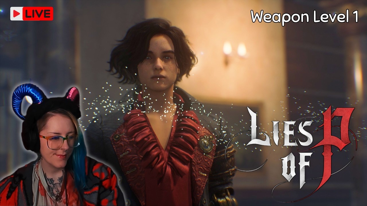 Time to Tackle the Rest of the Base Game! | First Play WL1 #liesofp #liesofpoverture