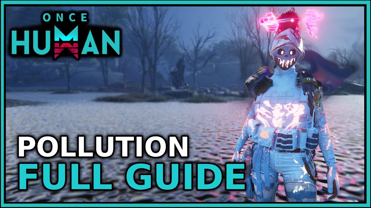 NEW Sanity & Pollution Zones FULLY EXPLAINED - Basics Guide (2026) | Once Human Patch 2.3.1