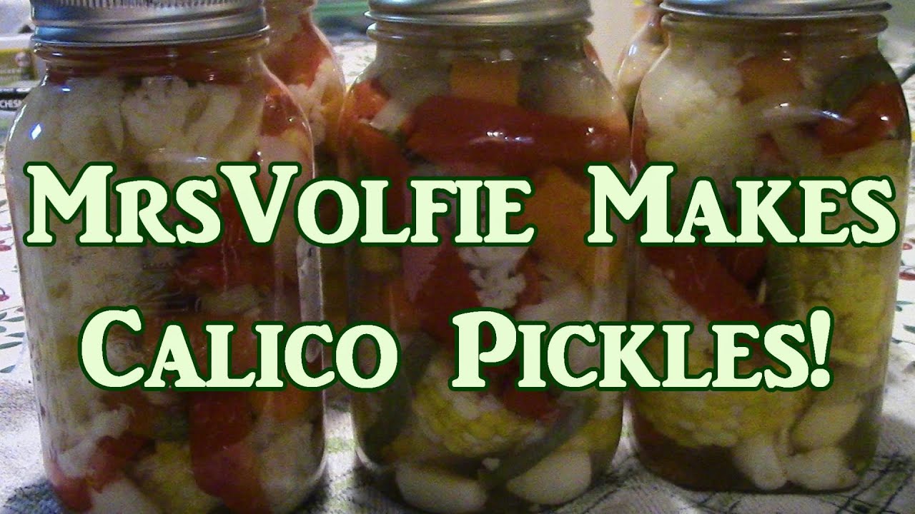 Calico Pickles!