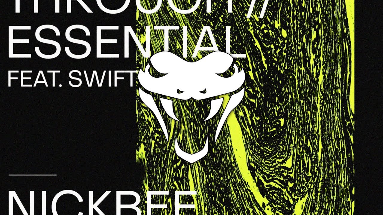 NickBee - Essential (ft. Swift)