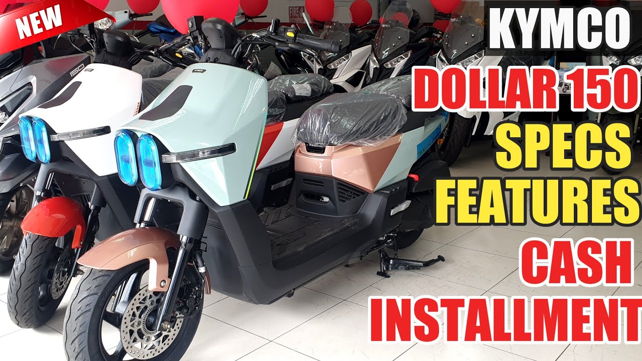 BAGONG KYMCO DOLLAR 150 SPECS FEATURES AT