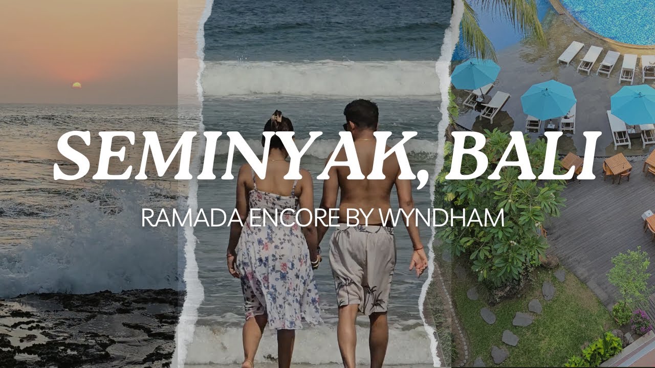 Ramada Encore by Wyndham Seminyak Bali || Best hotel in Bali for Indians II Hotel & Room Tour. #bali