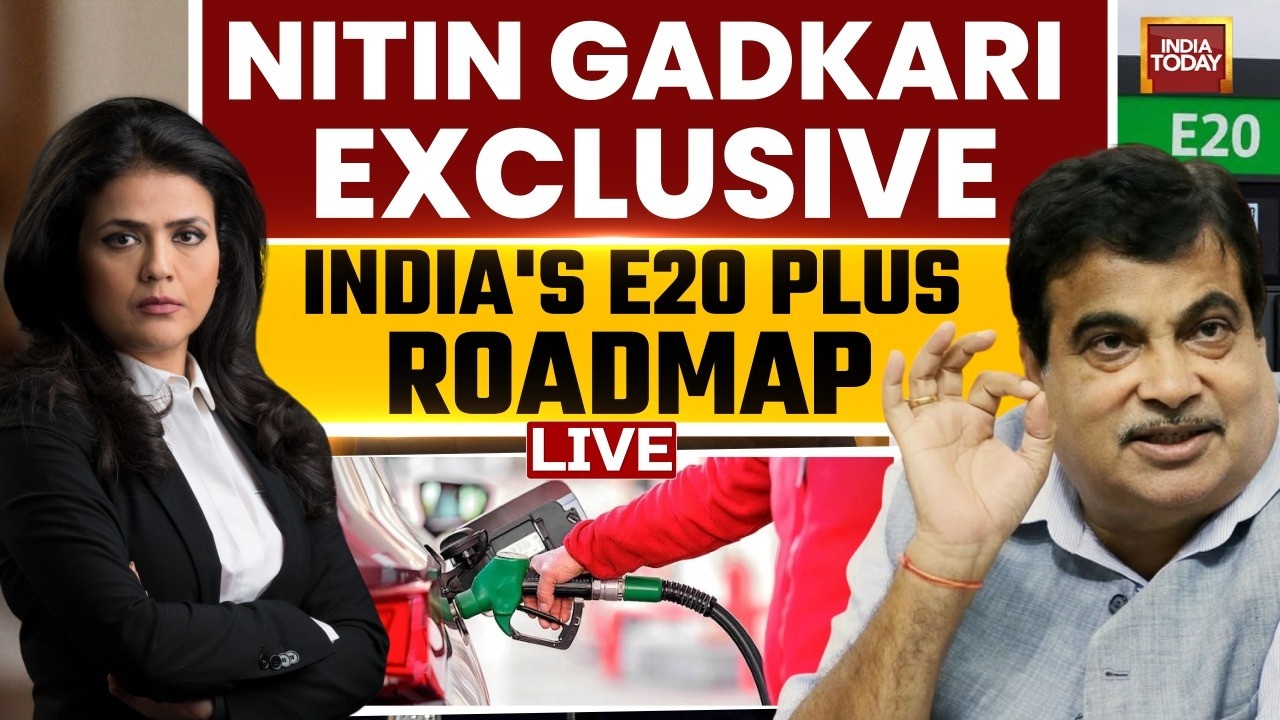 LIVE: Nitin Gadkari Exclusive | Gadkari Slams E20 Critics | Ethanol Controversy | India Today