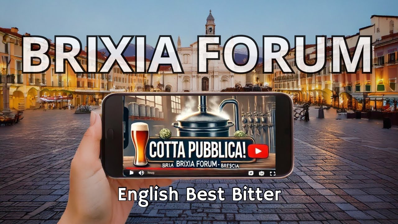 Cotta Pubblica e English Best Bitter: Unisciti a Noi al Brixia Forum! 🍺