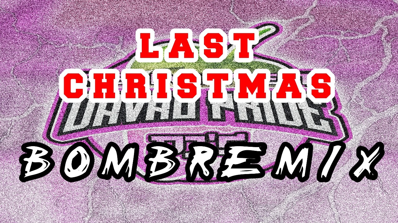 LAST CHRISTMAS ( BOMBREMIX ) DAVAO PRIDE DJ's | DJNONIX REMIX