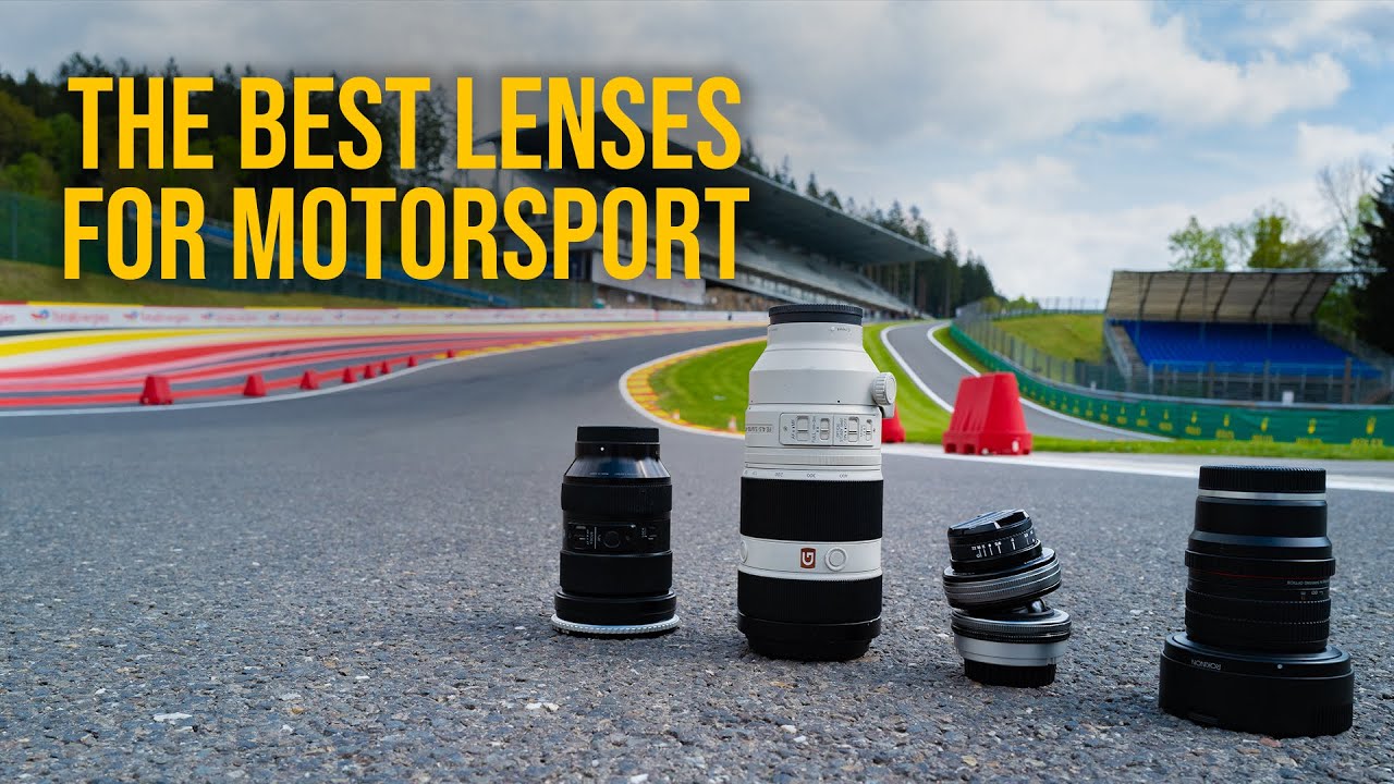 The Lenses I use to film MOTORSPORT