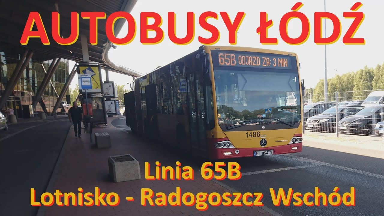 Autobusy Łódź. Linia 65B Lotnisko - Radogoszcz Wschód. Przejazd całą trasą/Passage by bus 65B.
