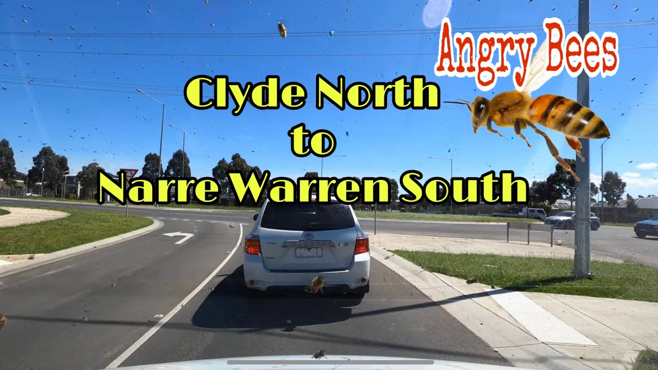 Clyde North to Narre Warren South VIC | Where the BEES came from? | ROAD VIEW AUSTRALIA [4K]