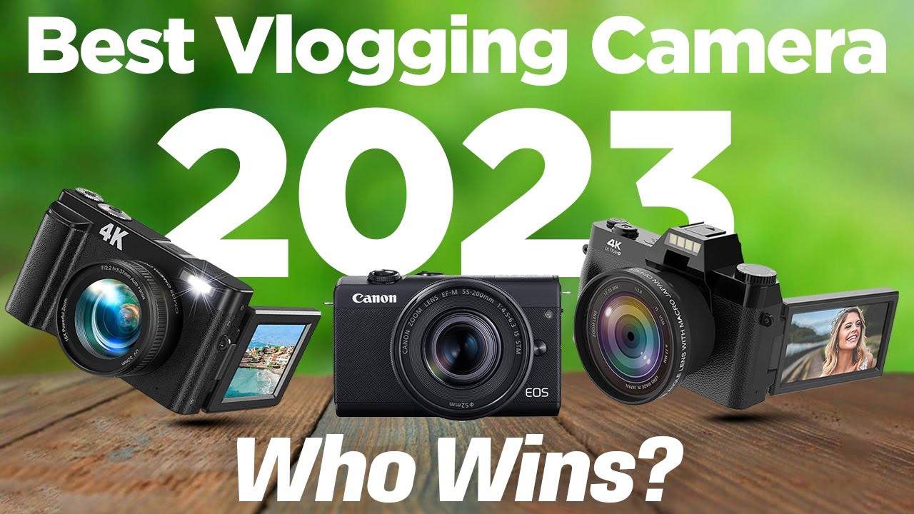 Best Vlogging Camera 2023 [don&rsquo;t buy one before watching this]