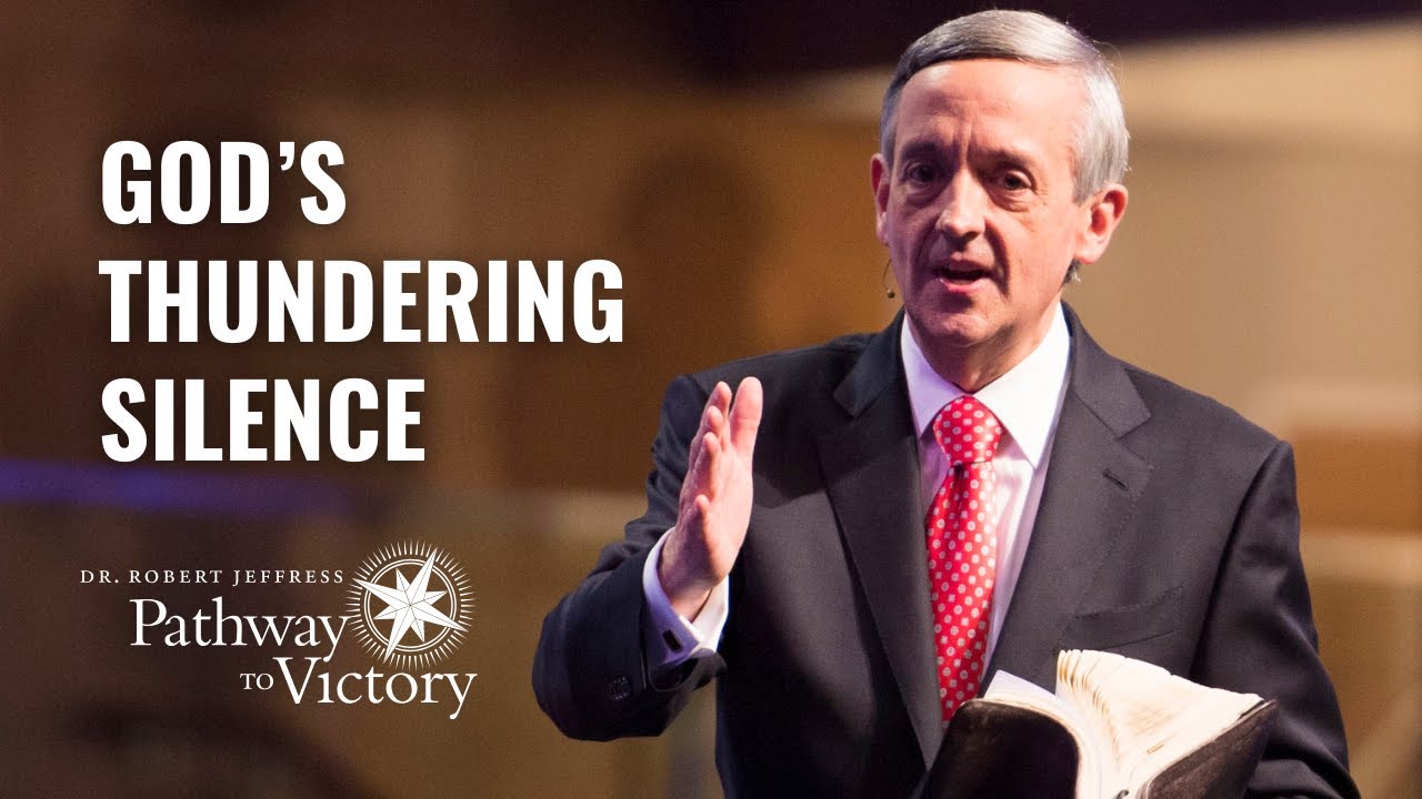 God’s Thundering Silence | Pathway To Victory with Dr. Robert Jeffress
