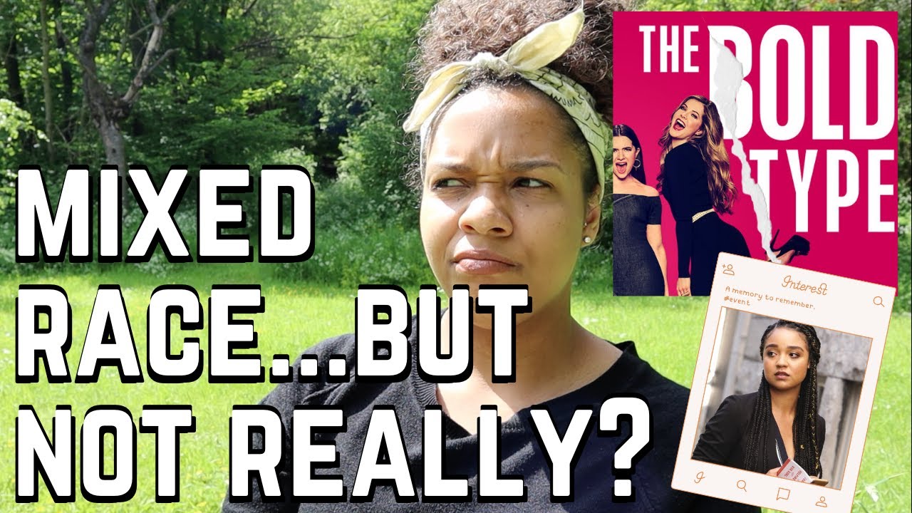 The Bold Type Review: Kat Edison - Mixed Race Representation - MIXED REVIEW