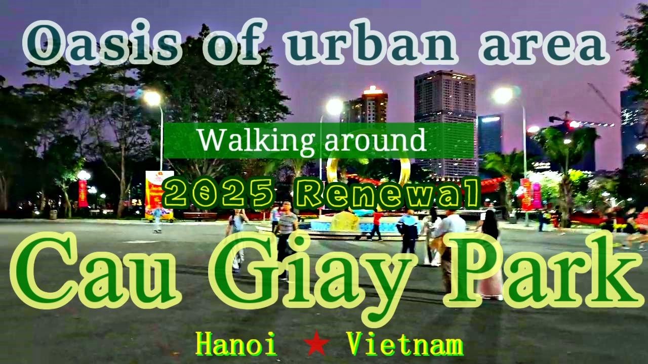 Walking renewal Cau Giay park, Hanoi