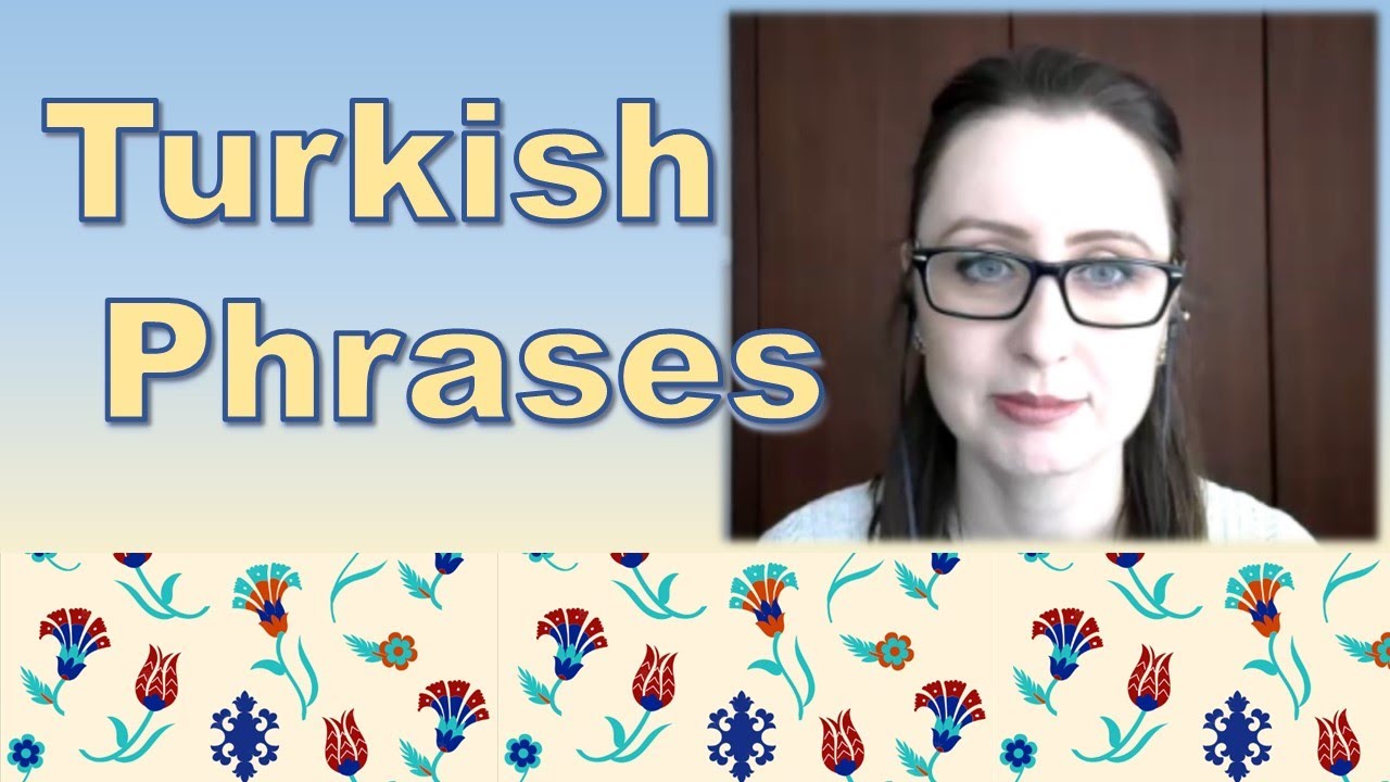 Turkish Language phrases |  トルコ語フレーズ　[Turkic languages series]
