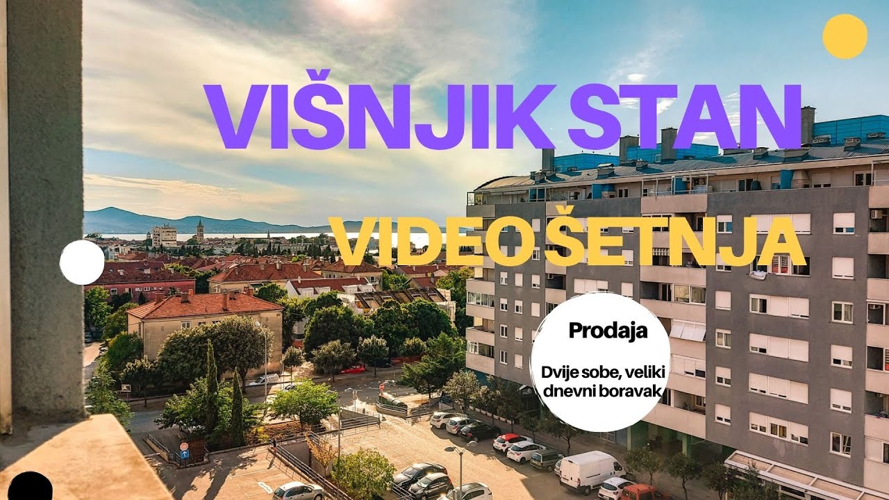Stan Zadar / Višnjik - VIDEO ŠETNJA