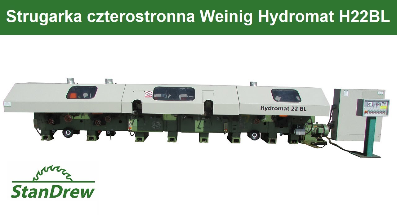 Strugarka czterostronna Weinig Hydromat H22BL - StanDrew maszyny stolarskie