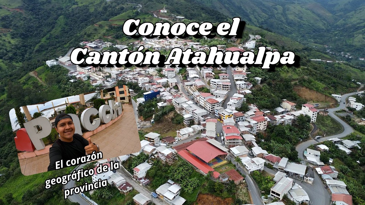 Conoce el Cantón Atahualpa 