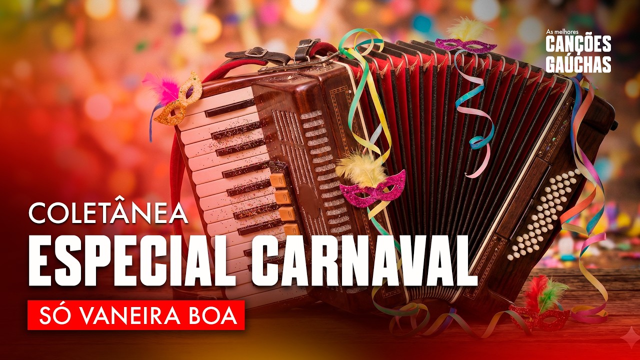 ESPECIAL CARNAVAL: SÓ VANEIRA BOA