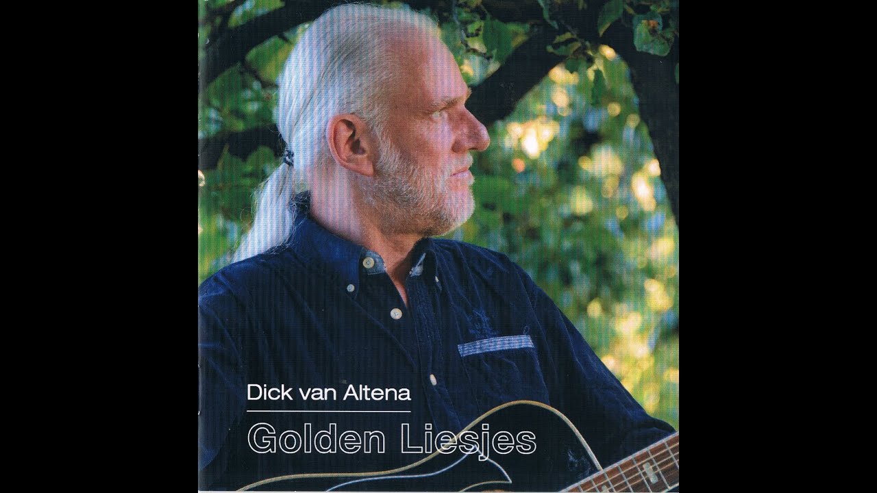 Dick Van Altena - Golden liesjes (CD Golden liesjes)[2016].