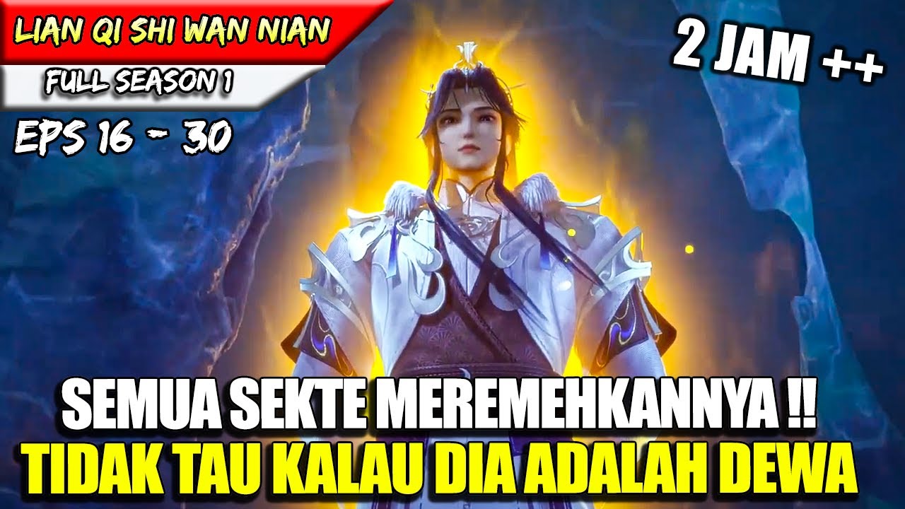Dewa Terkuat yang TIDAK KENAL KATA AMPUN !! - FULL Alur Cerita Donghua #LQSWN