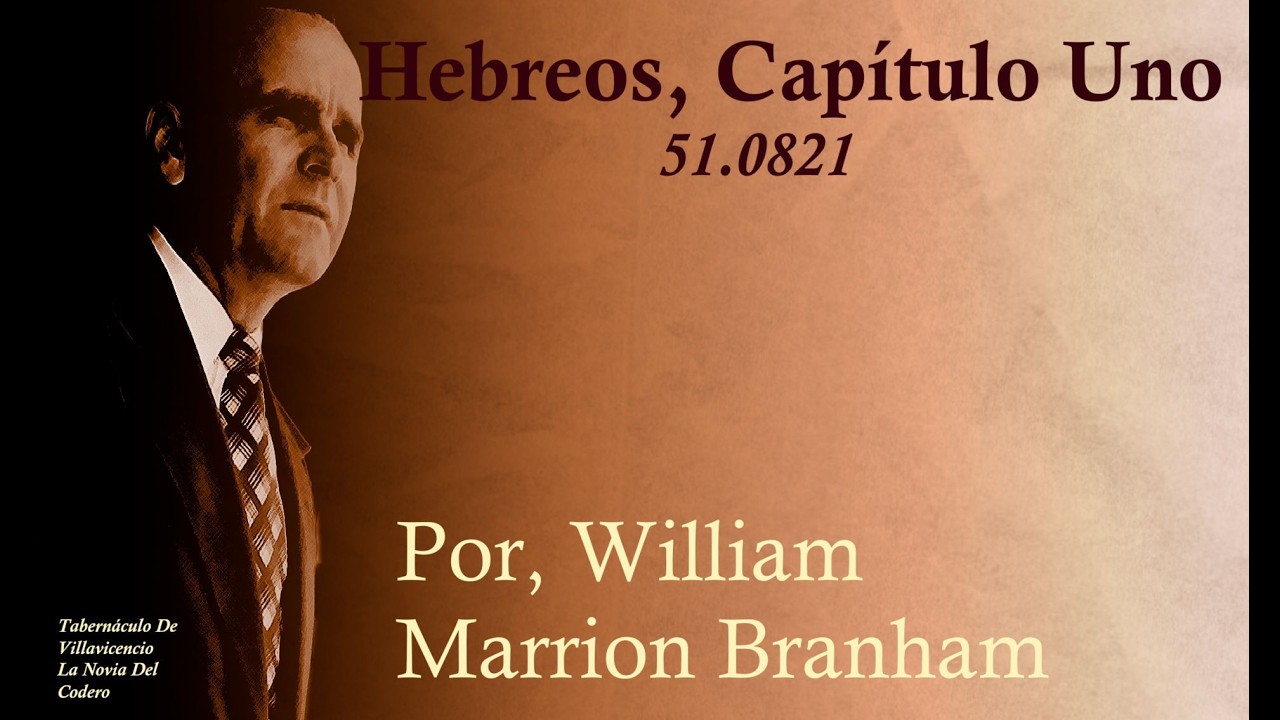 57-08-21 Hebreos Cpítulo Uno | 14/02/2026