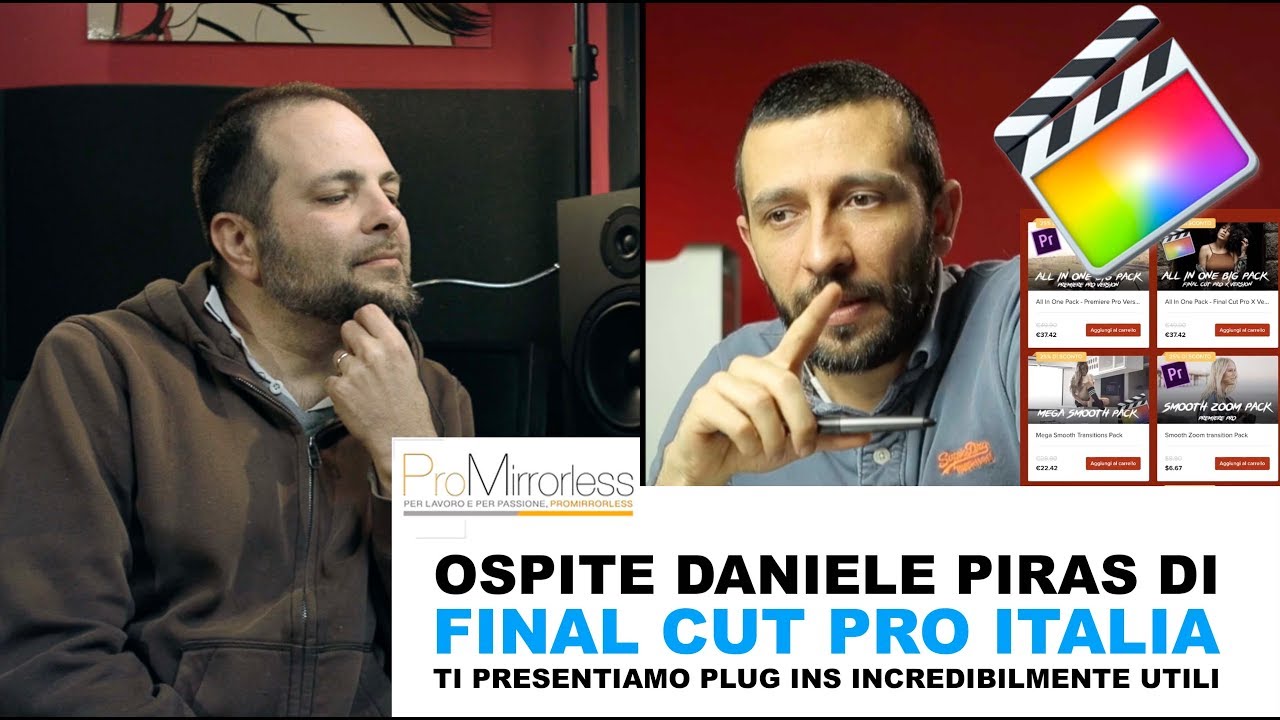 FINAL CUT PRO X e PLUG-INS con Lhupo Daniele Piras - Promirrorless.it