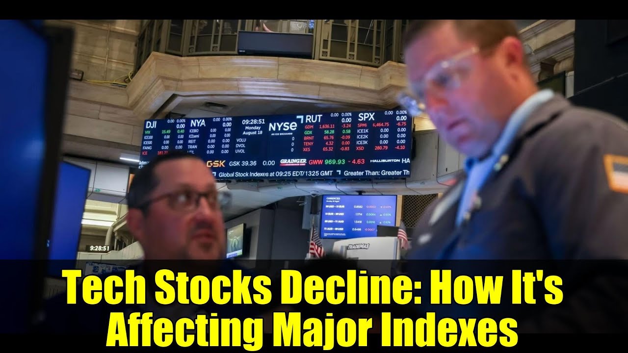 Tech Stocks Decline: How It's Affecting Major Indexes
