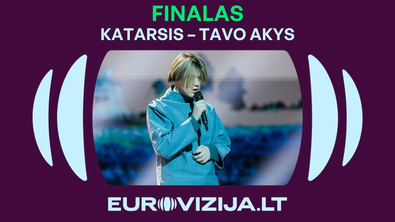 EUROVIZIJA.LT | Katarsis – „Tavo akys“
