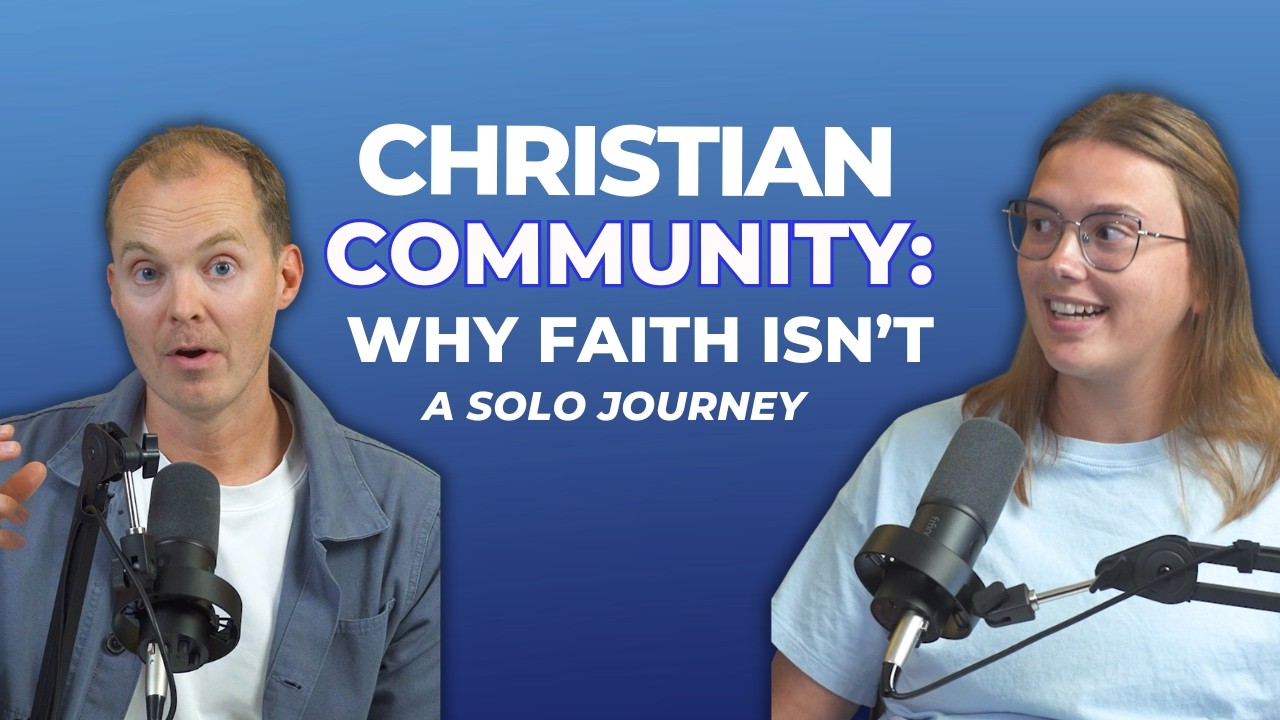 Christian Community: Why Faith Isn’t a Solo Journey?