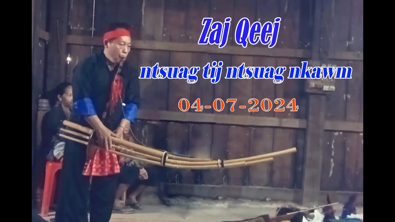 Qeej ntsuag tij ntsuag nkawm