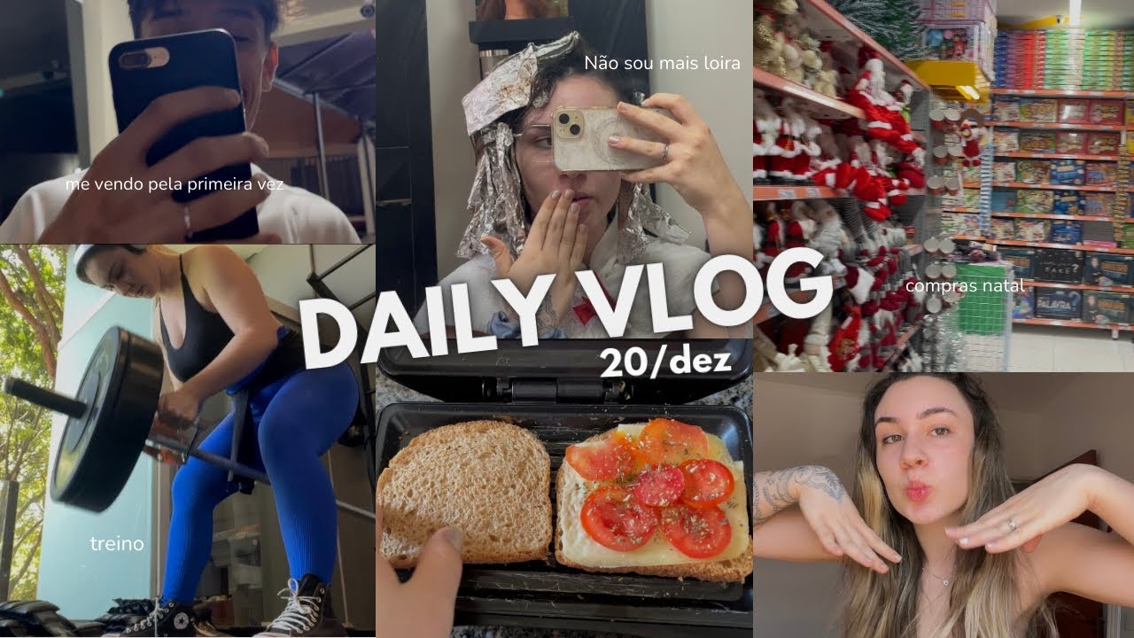 DAILY VLOG |do loiro ao moreno iluminado,compras natal,treino