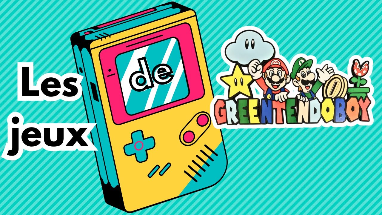 Les jeux de Greentendo Boy - discussion collection!