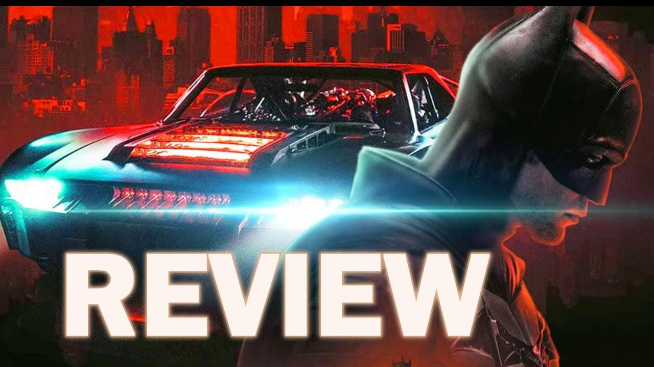 The BATMAN Review Spoiler Free