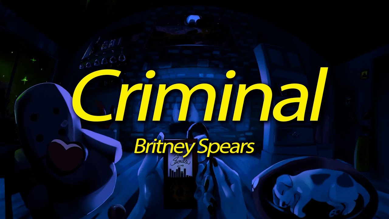 Britney Spears - Criminal (Lyrics)