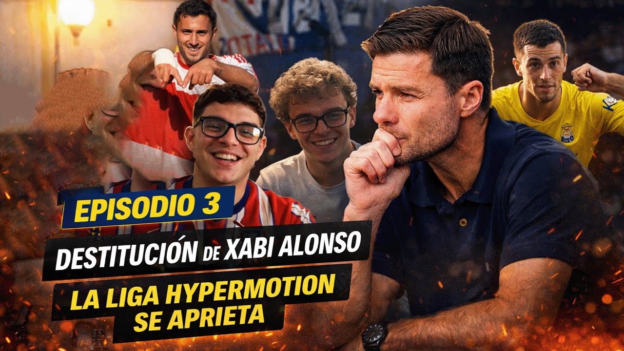 EP 03 CHARLA TRAS EL 90 Xabi Alonso fuera, tensión en Hypermotion y crónica desde Sanse–Rayo