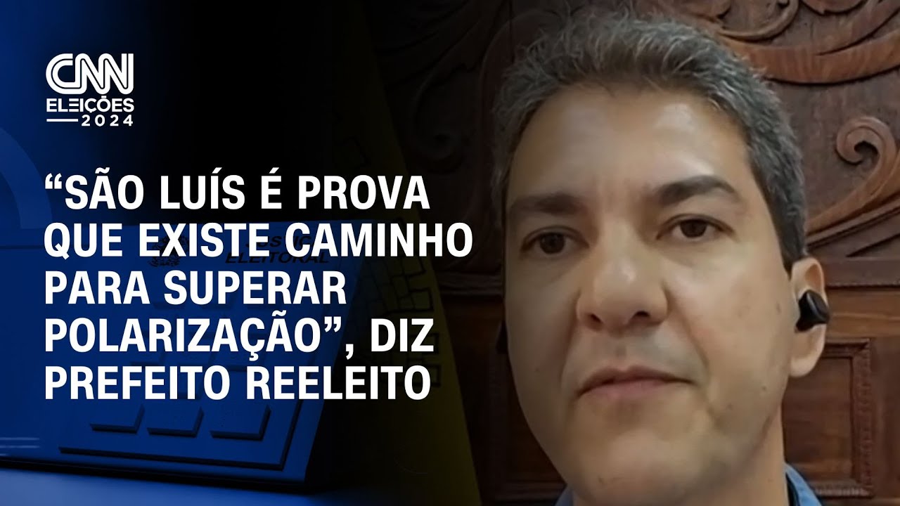 &ldquo;S&atilde;o Lu&iacute;s &eacute; prova que existe caminho para superar polariza&ccedil;&atilde;o&rdquo;, diz prefeito reeleito | LIVE CNN