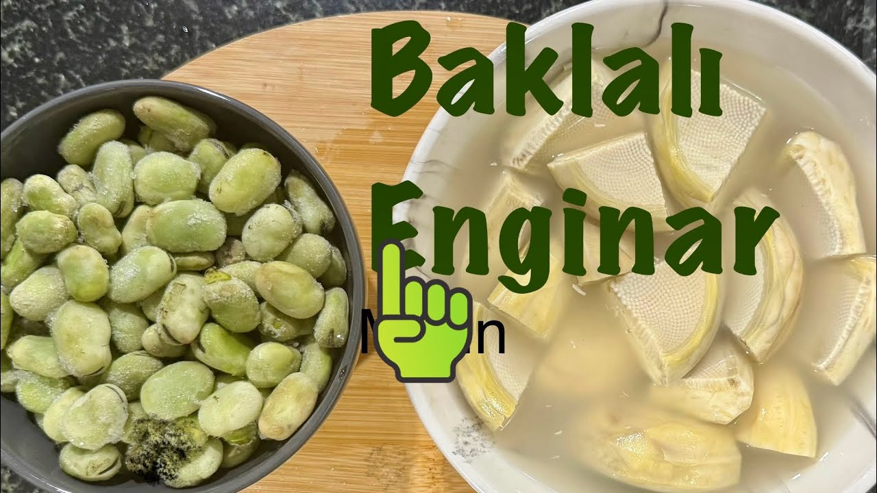 ENGİNARI HEP BU TARİFLE PİŞİRİCEM Baklalı zeytinyağlı ENGİNAR TARİFİ /nasıl yapılıyor artichoke